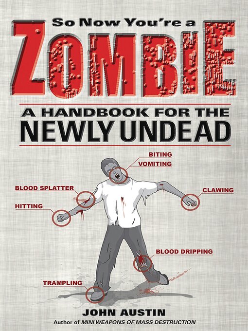 Title details for So Now You're a Zombie by John Austin - Available